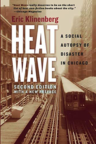 Book Cover Heat Wave: A Social Autopsy of Disaster in Chicago