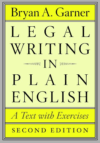 Book Cover Legal Writing in Plain English, Second Edition: A Text with Exercises (Chicago Guides to Writing, Editing, and Publishing)