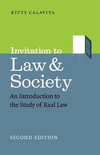 Book Cover Invitation to Law and Society, Second Edition: An Introduction to the Study of Real Law (Chicago Series in Law and Society)