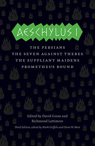 Book Cover Aeschylus I: The Persians, The Seven Against Thebes, The Suppliant Maidens, Prometheus Bound (The Complete Greek Tragedies)