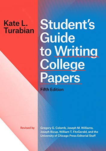 Book Cover Student's Guide to Writing College Papers, Fifth Edition (Chicago Guides to Writing, Editing, and Publishing)
