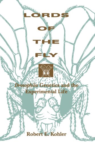 Book Cover Lords of the Fly: Drosophila Genetics and the Experimental Life