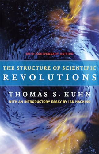 Book Cover The Structure of Scientific Revolutions: 50th Anniversary Edition