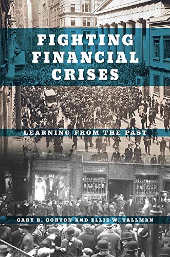Book Cover Fighting Financial Crises: Learning from the Past