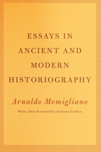 Essays in Ancient and Modern Historiography