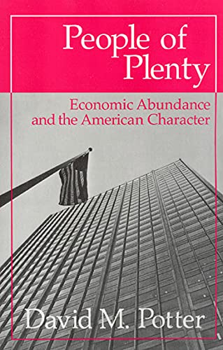 Book Cover People of Plenty: Economic Abundance and the American Character (Walgreen Foundation Lectures)