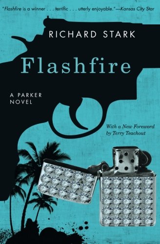Flashfire A Parker Novel Parker Novels