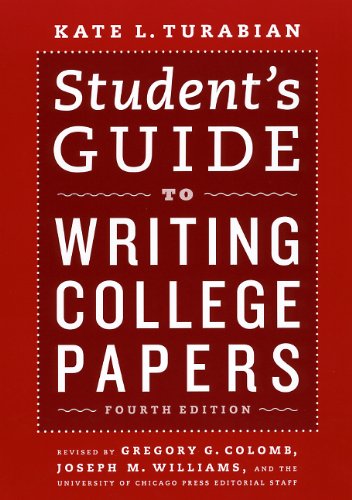 Book Cover Student's Guide to Writing College Papers: Fourth Edition (Chicago Guides to Writing, Editing, and Publishing)