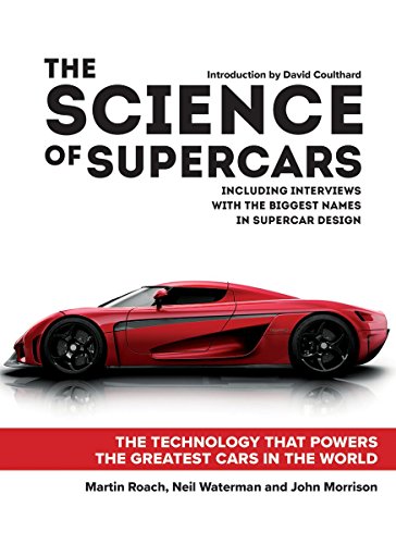 Book Cover The Science of Supercars: The Technology that Powers the Greatest Cars in the World