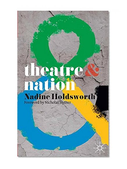 Book Cover Theatre and Nation