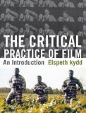 The Critical Practice of Film: An Introduction