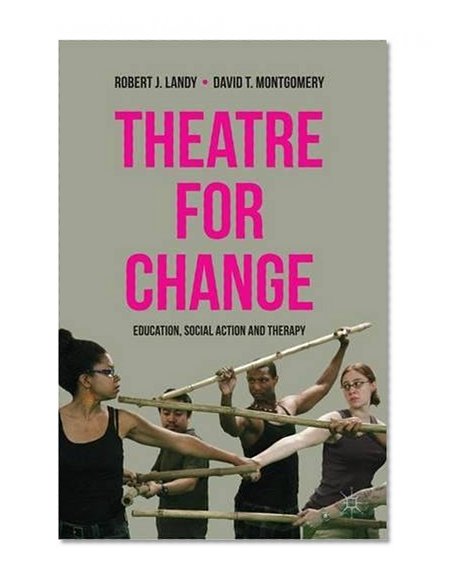 Book Cover Theatre for Change: Education, Social Action and Therapy