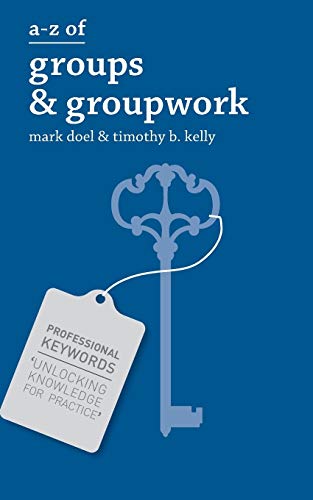 Book Cover A-Z of Groups and Groupwork (Professional Keywords)