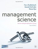Management Science: Decision-making through systems thinking