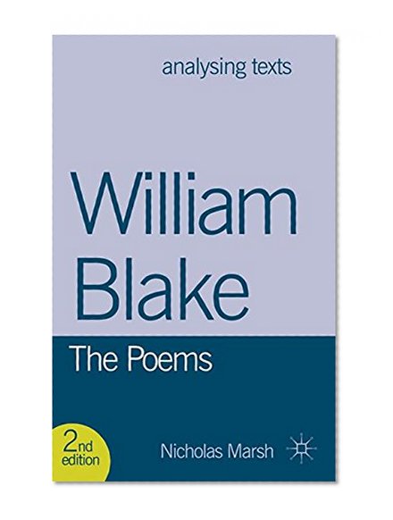 Book Cover William Blake: The Poems (Analysing Texts)
