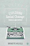Exploring Social Change: Process and Context