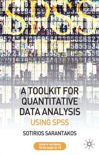 Book Cover A Tool Kit for Quantitative Data Analysis: Using SPSS