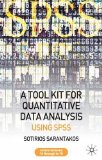 A Tool Kit for Quantitative Data Analysis: Using SPSS