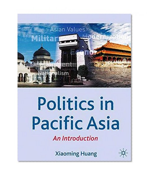 Book Cover Politics in Pacific Asia: An Introduction (Comparative Government and Politics)