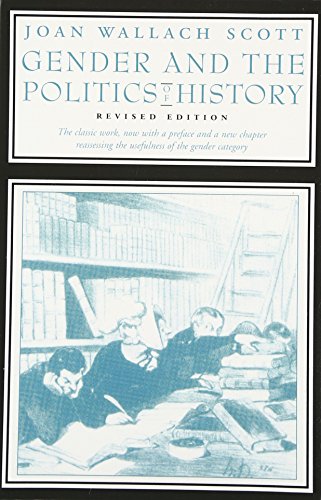 Gender and the Politics of History Revised Edition (Gender and Culture Series)