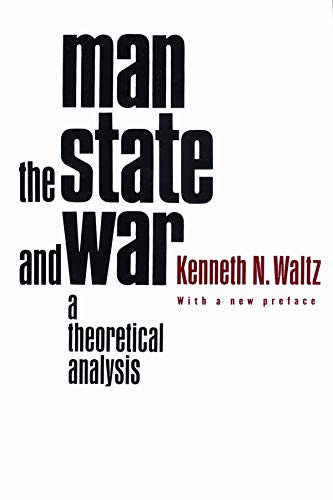 Book Cover Man, the State, and War: A Theoretical Analysis