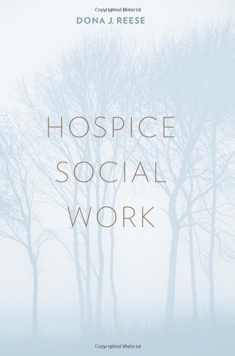 Book Cover Hospice Social Work (End-of-Life Care: A Series)