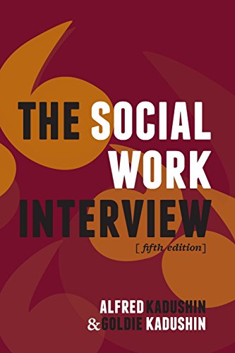Book Cover The Social Work Interview: Fifth Edition