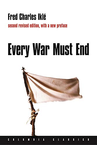 Book Cover Every War Must End (Columbia Classics (Paperback))
