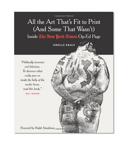 All the Art That's Fit to Print (And Some That Wasn't): Inside The New York Times Op-Ed Page