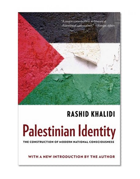 Book Cover Palestinian Identity: The Construction of Modern National Consciousness