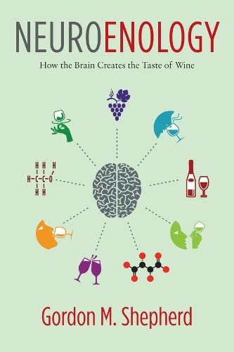 Book Cover Neuroenology: How the Brain Creates the Taste of Wine