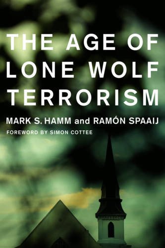 Book Cover The Age of Lone Wolf Terrorism (Studies in Transgression)