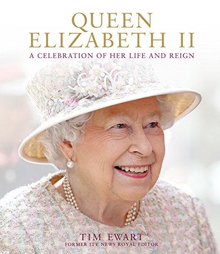 Book Cover Queen Elizabeth II: A Celebration of Her Life and Reign