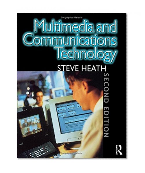 Multimedia and Communications Technology