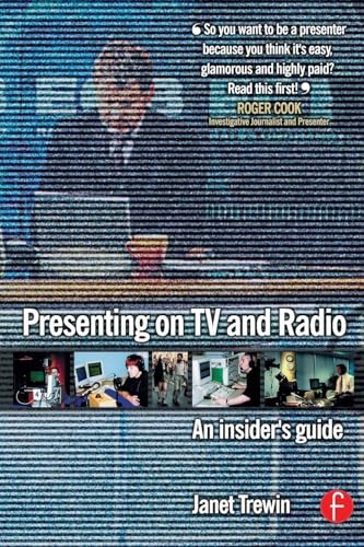 Presenting on TV and Radio: An insider's guide