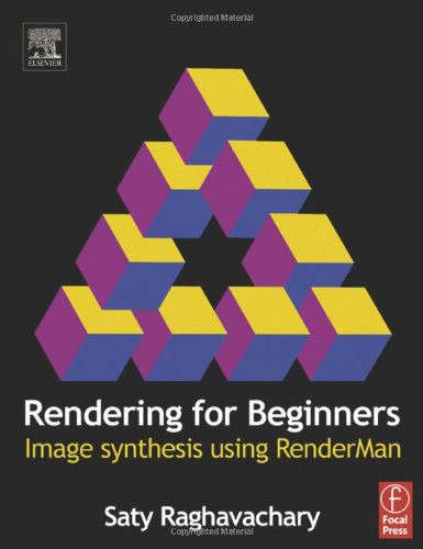 Rendering for Beginners: Image synthesis using RenderMan