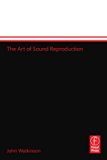 The Art of Sound Reproduction