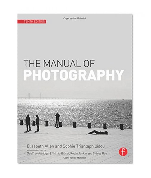 The Manual of Photography