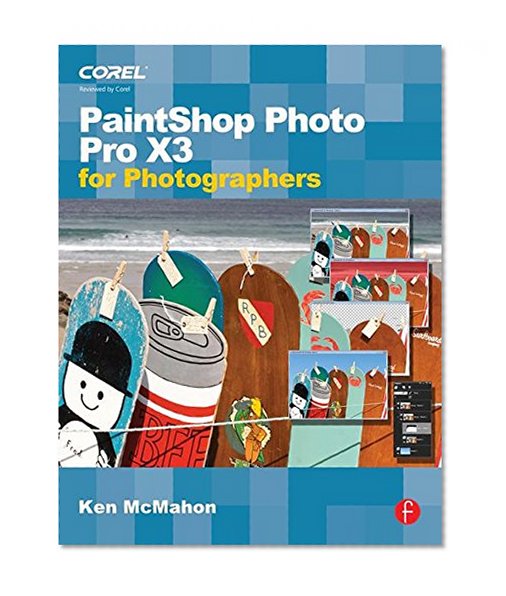 PaintShop Photo Pro X3 For Photographers