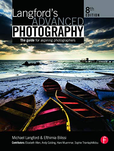 Book Cover Langford's Advanced Photography, Eighth Edition: The guide for aspiring photographers (The Langford Series)