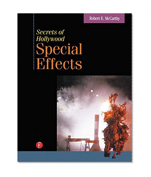 Secrets of Hollywood Special Effects