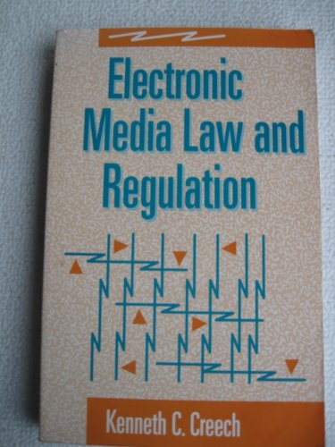 Electronic Media Law and Regulation