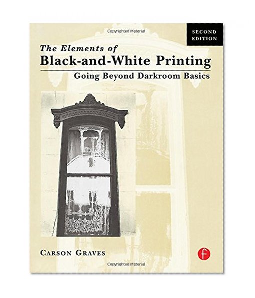The Elements of Black and White Printing