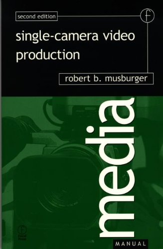 Single-Camera Video Production