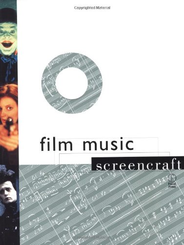 Film Music (Screencraft Series)