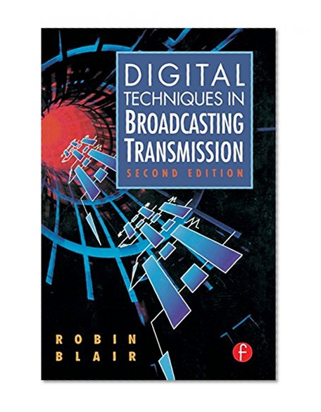 Digital Techniques in Broadcasting Transmission