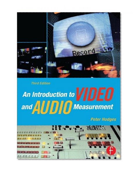 An Introduction to Video and Audio Measurement
