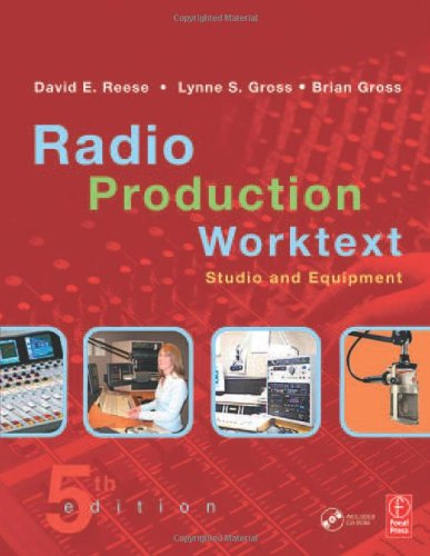 RADIO PRODUCTION WORKTEXT: STUDIO AND EQUIPMENT