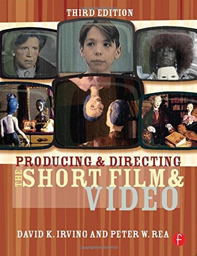 Book Cover Producing and Directing the Short Film and Video