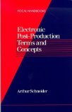 Electronic Post-Production Terms and Concepts (Pocket Handbook)